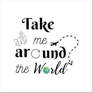 Take me around the World Posters and Art